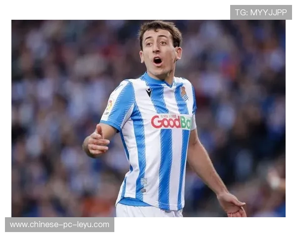 奥亚萨瓦尔期望进球值达8.05,成皇家社会进攻核心 奥亚萨瓦尔期望进球值达8.05,成皇家社会进攻核心